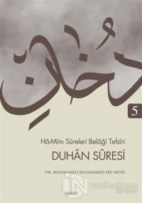 Ha-Mim Sureleri Belaği Tefsiri 5 - Duhan Suresi