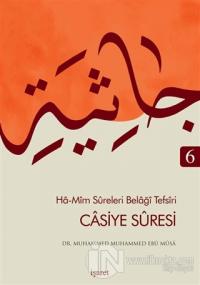 Ha-Mim Sureleri Belaği Tefsiri 6 - Casiye Suresi
