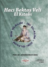 Hacı Bektaş Veli El Kitabı (Ciltli)