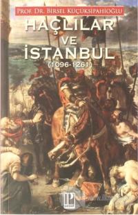 Haçlılar ve İstanbul (1096-1261)