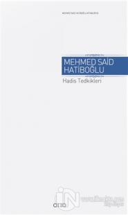 Hadis Tedkikleri (Ciltli)