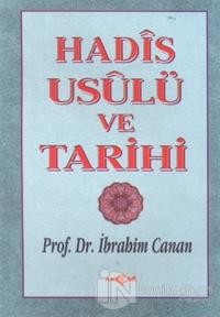 Hadis Usulü ve Tarihi
