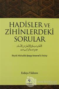 Hadisler ve Zihinlerdeki Sorular