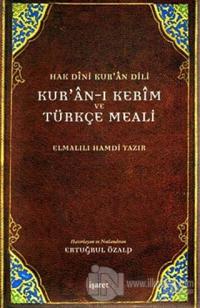 Hak Dini Kur'an Dili Kur'an-ı Kerim ve Türkçe Meali (Büyük Boy) (Ciltli)