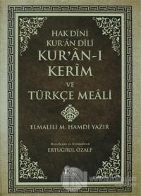 Hak Dini Kur'an Dili - Kur'an-ı Kerim ve Türkçe Meali (Küçük Boy Metinsiz) (Ciltli)
