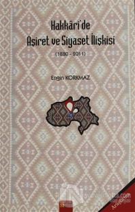 Hakkari'de Aşiret ve Siyaset İlişkisi