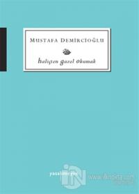 Haliçten Gazel Okumak Mustafa Demircioğlu