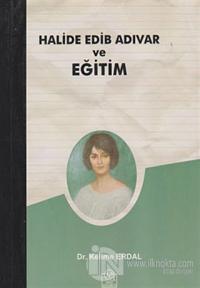 Halide Edib Adıvar ve Eğitim
