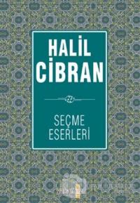 Halil Cibran Seçme Eserleri