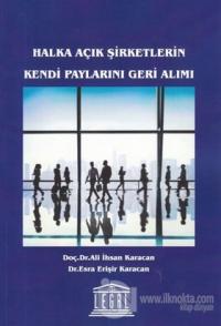 Halka Açık Şirketlerin Kendi Paylarını Geri Alımı