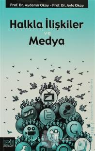 Halkla İlişkiler ve Medya