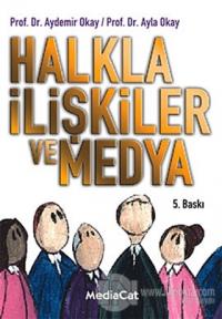 Halkla İlişkiler ve Medya