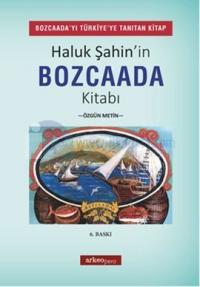 Haluk Şahin'in Bozcaada Kitabı