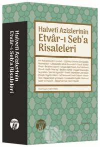 Halveti Azizlerinin Etvar-ı Seb'a Risaleleri (Ciltli)