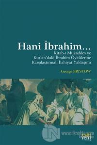 Hani İbrahim...