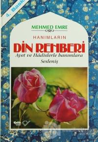 Hanımların Din Rehberi (Ciltli) %25 indirimli Mehmed Emre