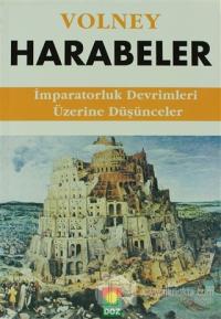 Harabeler İmparatorluk Devrimleri Üzerine Düşünceler