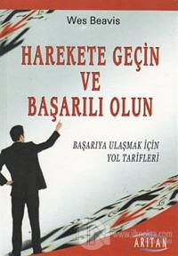Harekete Geçin ve Başarılı Olun