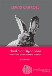 Harikalar Diyarından Bilmeceler Şiirler ve Daha Niceleri