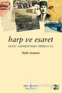 Harp ve Esaret %23 indirimli Halil Ataman