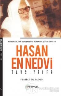 Hasan En Nedvi - Tavsiyeler