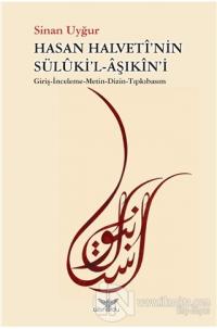 Hasan Halveti'nin Süluki'l-Aşıkin'i