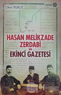Hasan Melikzade Zerdabi ve Ekinci Gazetesi %20 indirimli Okan Yeşilot
