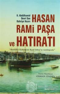 Hasan Rami Paşa ve Hatıratı