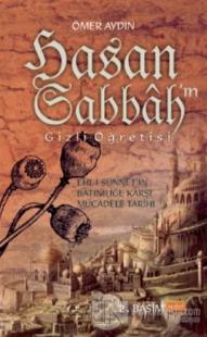 Hasan Sabah'ın Gizli Öğretisi