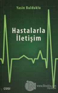 Hastalarla İletişim