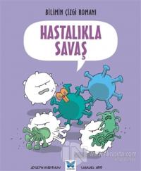 Hastalıkla Savaş