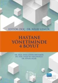 Hastane Yönetiminde 4 Boyut