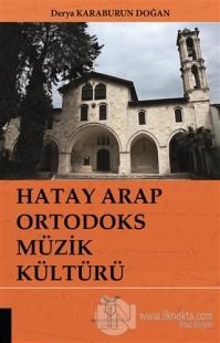 Hatay Arap Ortodoks Müzik Kültürü
