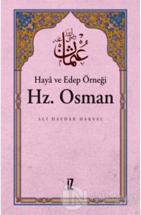 Haya ve Edep Örneği Hz.Osman