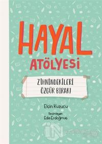 Hayal Atölyesi