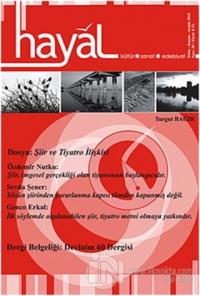 Hayal Kültür Sanat Edebiyat Dergisi Sayı: 35 (Ekim - Kasım - Aralık)