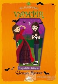 Hayaletin Gizemi - Kız Kardeşim Vampir 17 Sienna Mercer