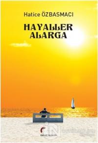 Hayaller Alarga