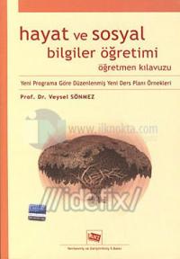 Hayat Bilgisi Öğretimi ve Öğretmen Kılavuzu