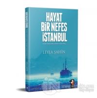 Hayat Bir Nefes İstanbul