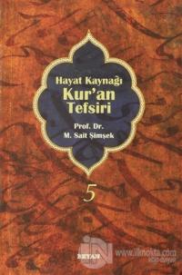 Hayat Kaynağı Kur'an Tefsiri (Sempatik Boy Cilt 5) (Ciltli)