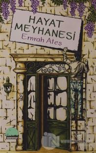 Hayat Meyhanesi