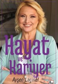 Hayat ve Kariyer