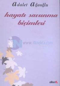 Hayatı Savunma Biçimleri