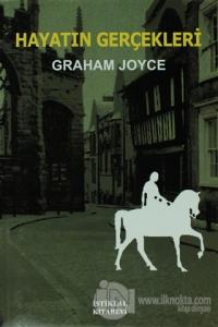 Hayatın Gerçekleri %10 indirimli Graham Joyce