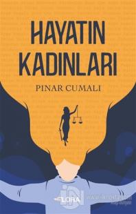 Hayatın Kadınları Pınar Cumalı