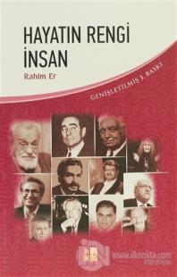 Hayatın Rengi İnsan