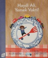 Haydi Ali, Yemek Vakti!