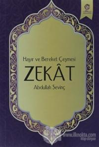Hayır ve Bereket Çeşmesi Zekat