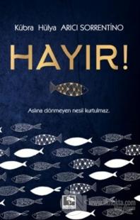 Hayır!